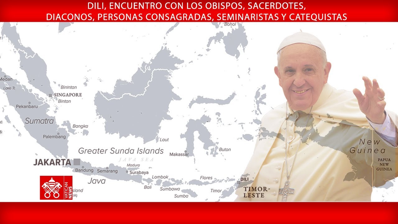 Dili, Encuentro con los obispos, sacerdotes, consagrados y catequistas, 10/09/2024, Papa Francisco.