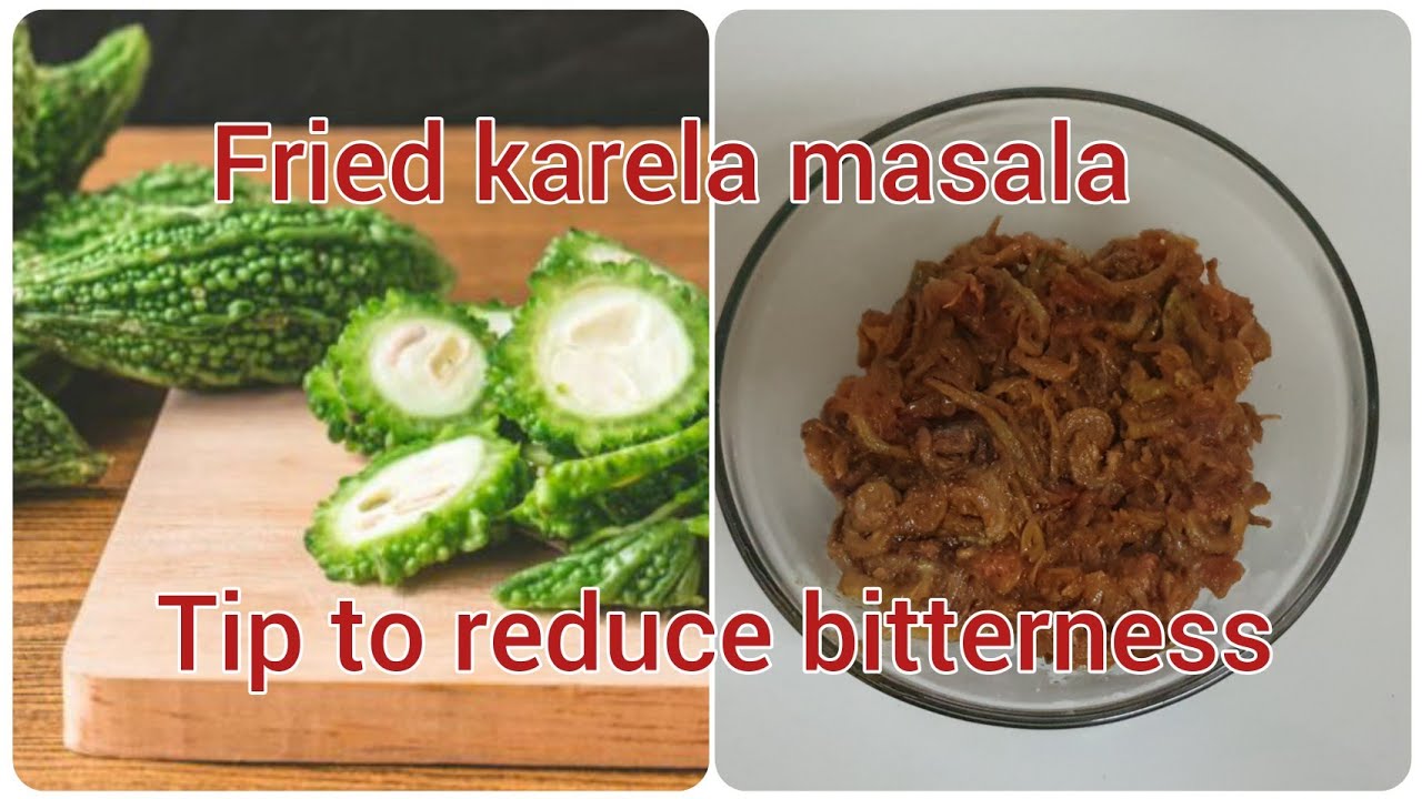 Fried karela masala( Bitter gourd) recipe. Tip to reduce bitterness of karela with English subtitle