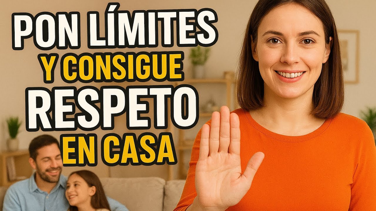 COMO PONER LÍMITES A TU HIJO ADOLESCENTE Y CONSEGUIR QUE SE CUMPLAN