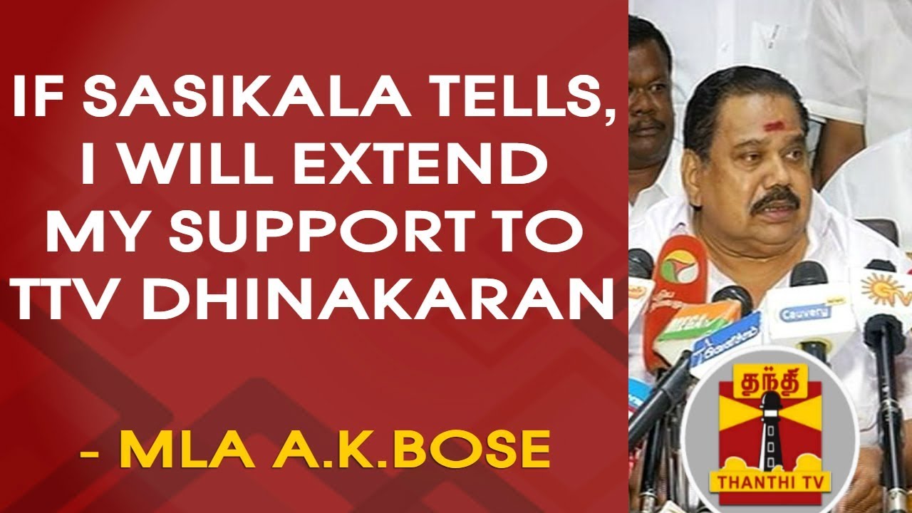 If Sasikala tells, 