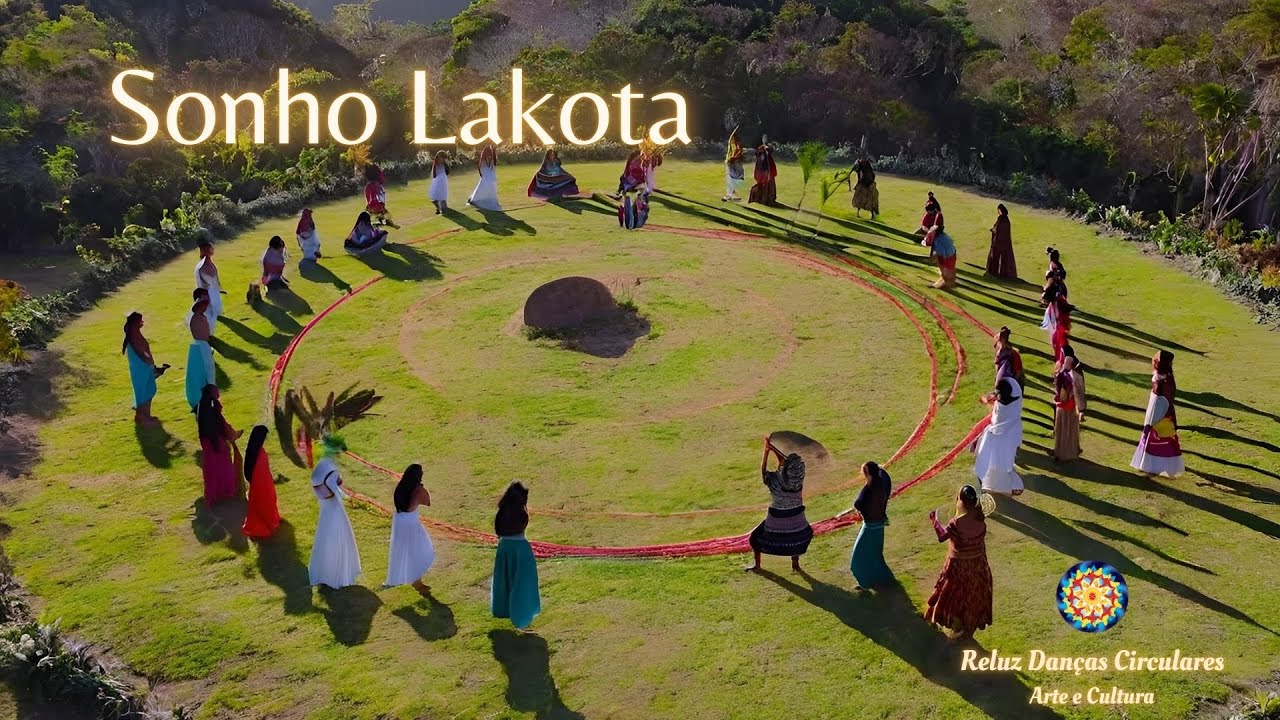 Sonho Lakota - Reluz Danças Circulares Arte e Cultura.