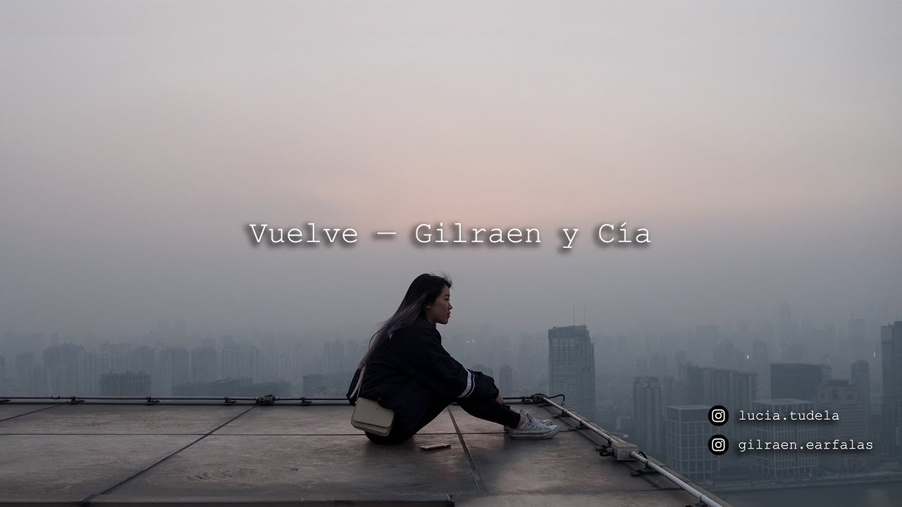 Vuelve — Gilraen Eärfalas y Cía.