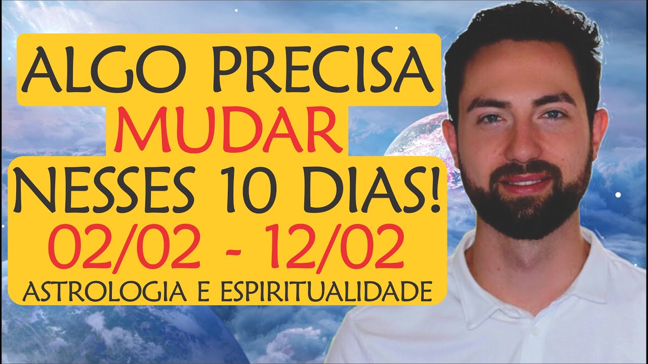 ⚠️ Previsão 02/02 - 12/02: Algo vai REVOLUCIONAR nesses 10 dias! | Astrologia e Espiritualidade