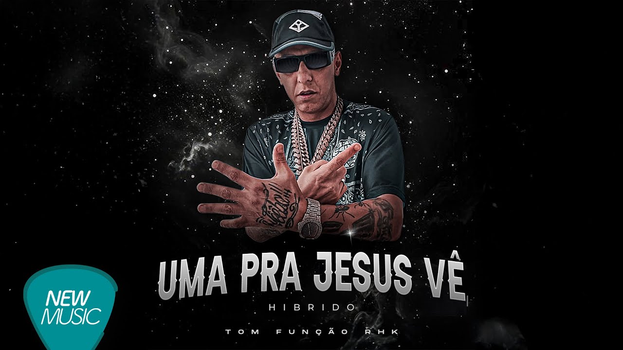 Tom Fun&ccedil;&atilde;o RHK -  Uma Pra Jesus V&ecirc; (Hibrido) [Video Oficial]
