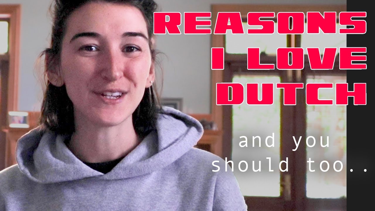 Reasons to start learning Dutch.