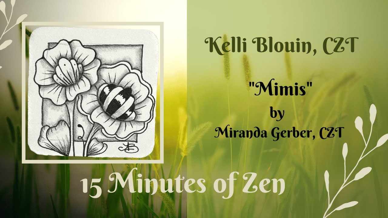 15 Minutes of Zen! Zentangle© method of drawing! Mimis.