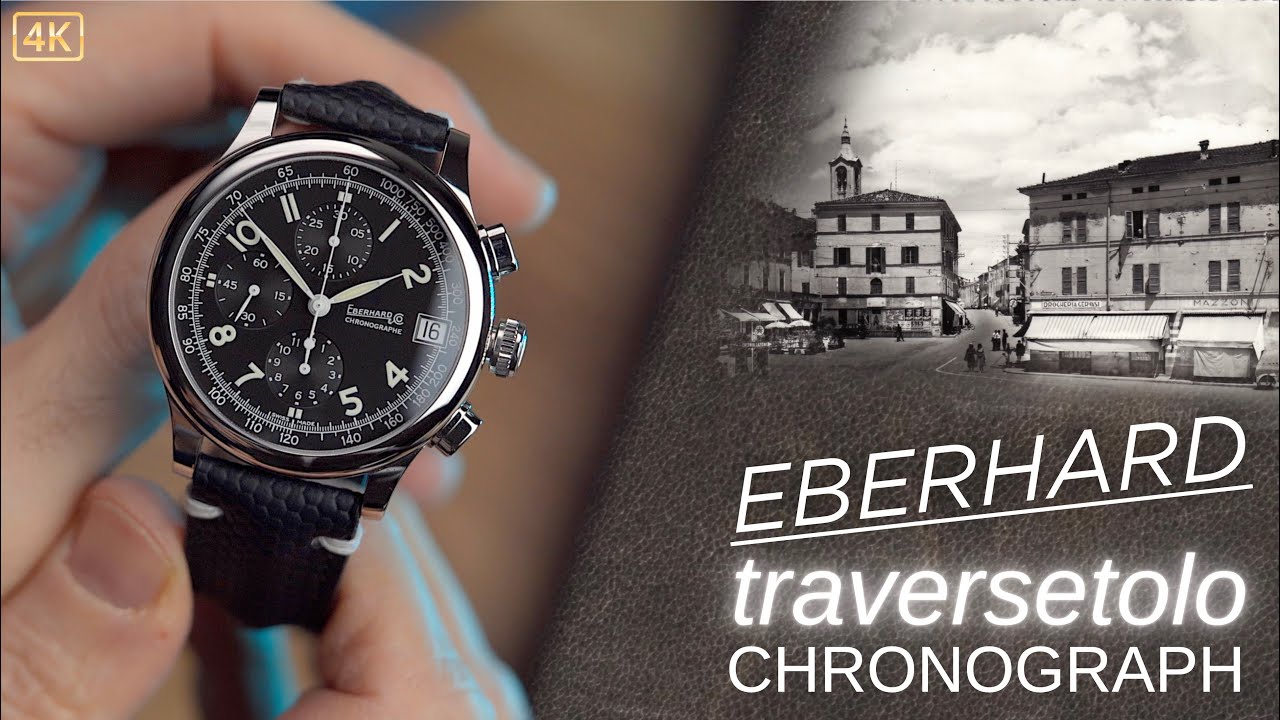 Хронограф EBERHARD Traversetolo: личный обзор! (и история названия)