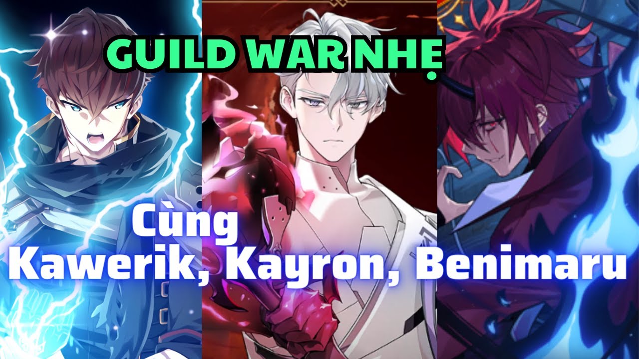 ML Kayron, ML Kawerik, Benimaru - Guild war nhẹ!!! -- Epic Seven #epicseven #guildwar #pvp