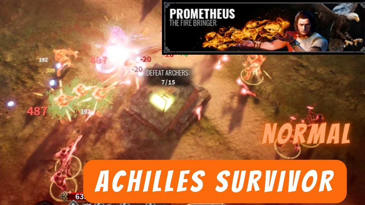 Achilles Survivor | Farm | Prometheus | Normal | พ่นแบบตะโกน