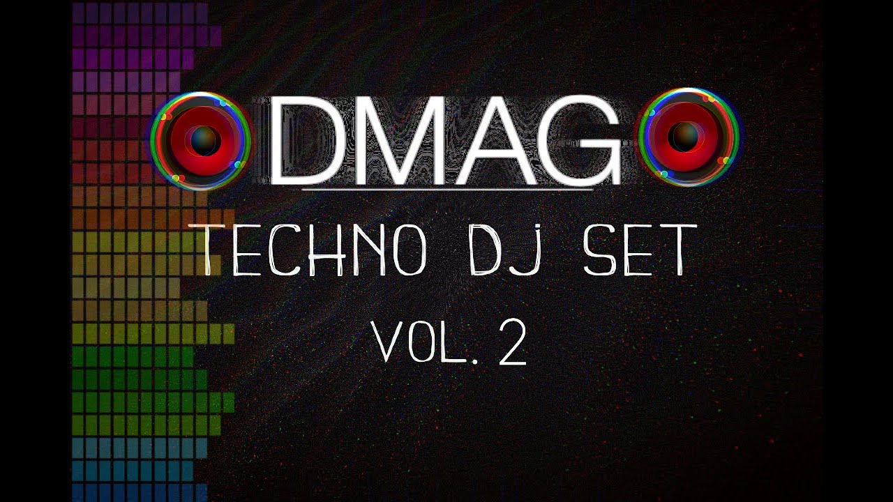 DMAG - TECHNO DJ SET VOL. 2