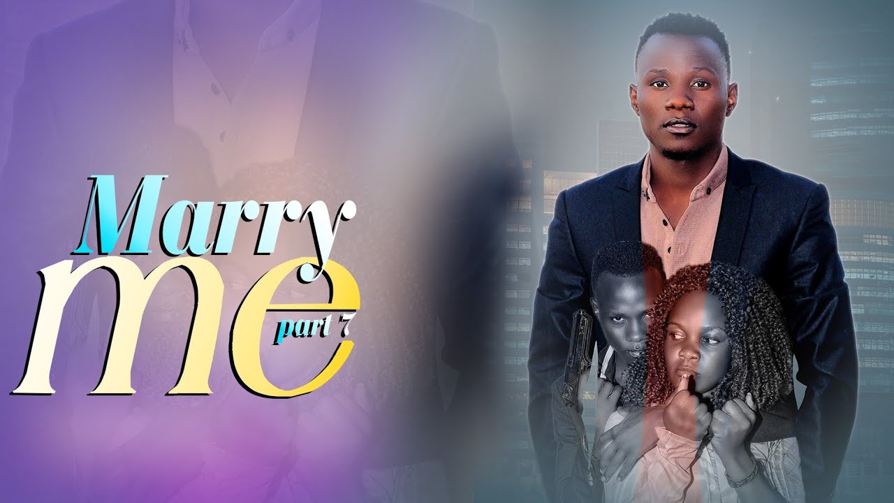 Marry Me 7. Love & Romance(Best Ugandan movie 2024)|‎@Bestfilmsug  ‎@fifidaqueen  #Nelly jkiss
