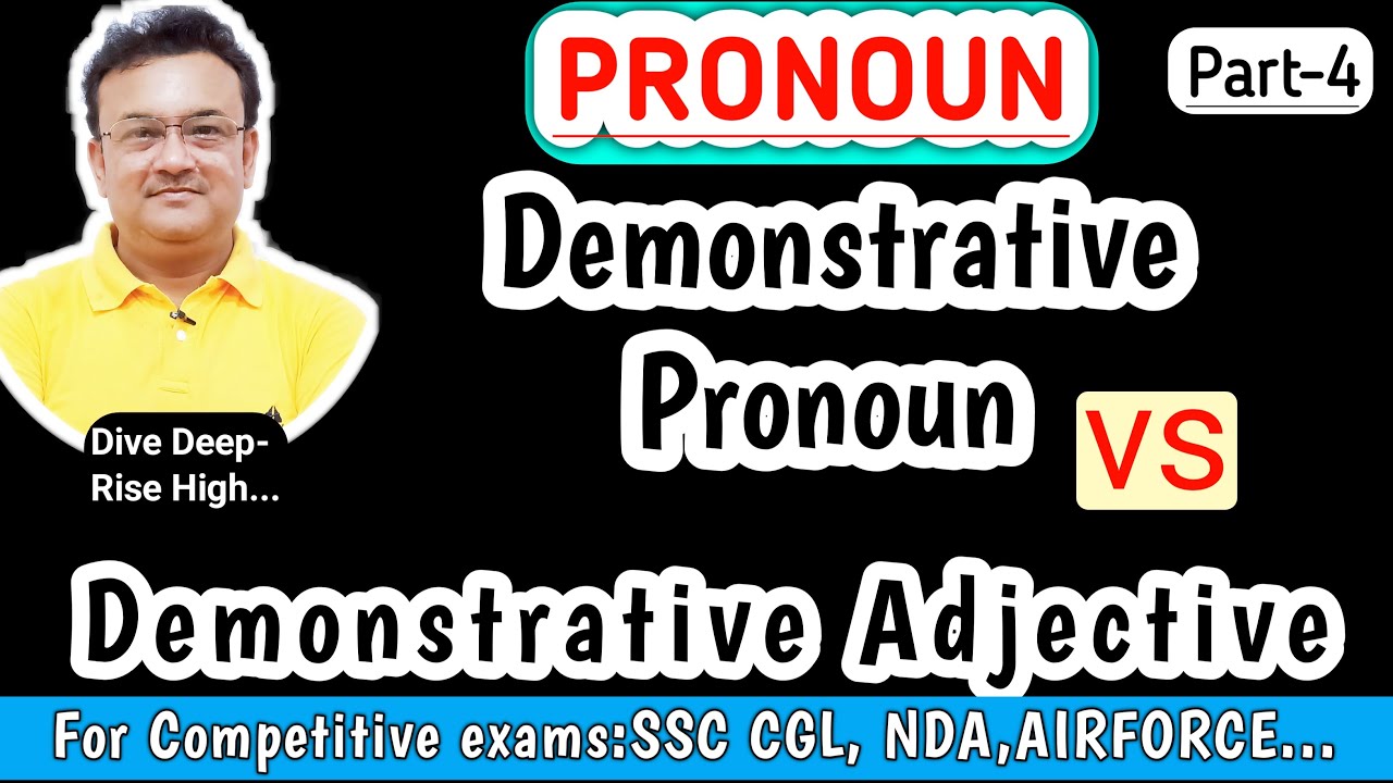 Demonstrative Pronoun vs Demonstrative Adjective | Pronoun |  Part 4 |