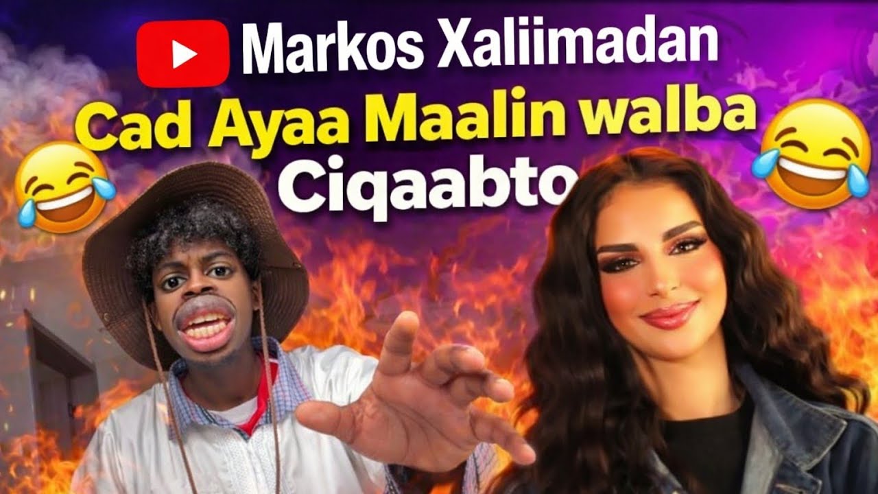 Markos Xaliimadan Cad Ayaa Maalin walba Ciqaabto 🤣🤣🤣