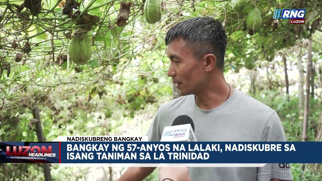 Bangkay ng 57-anyos na lalaki, nadiskubre sa isang taniman sa La Trinidad | Luzon Headlines