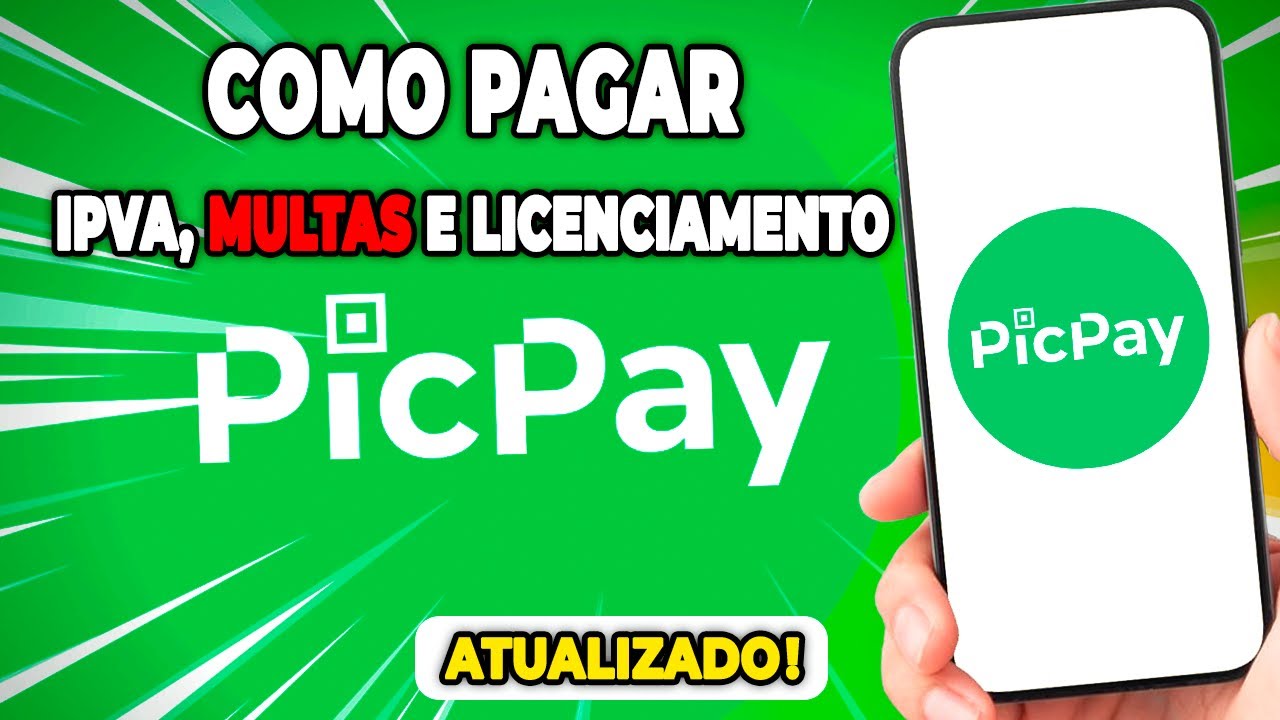 COMO PAGAR IPVA, MULTAS E LICENCIAMENTO PELO PICPAY ATUALIZADO