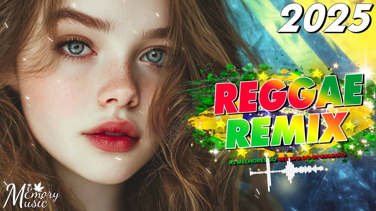 MELHOR REGGAE DO MARANHÃO 2025 • SEQUÊNCIA REGGAE REMIX •  REGGAE INTERNACIONAL (SELEÇÃO TOP) 2025
