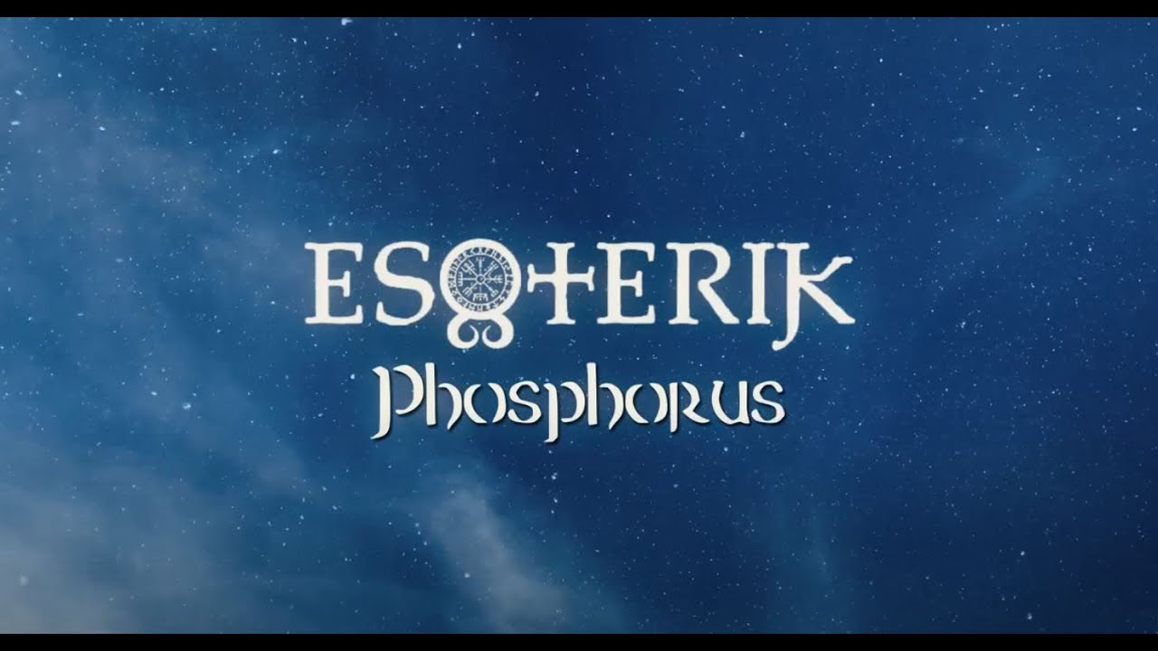Esoterik 'Phosphorus'