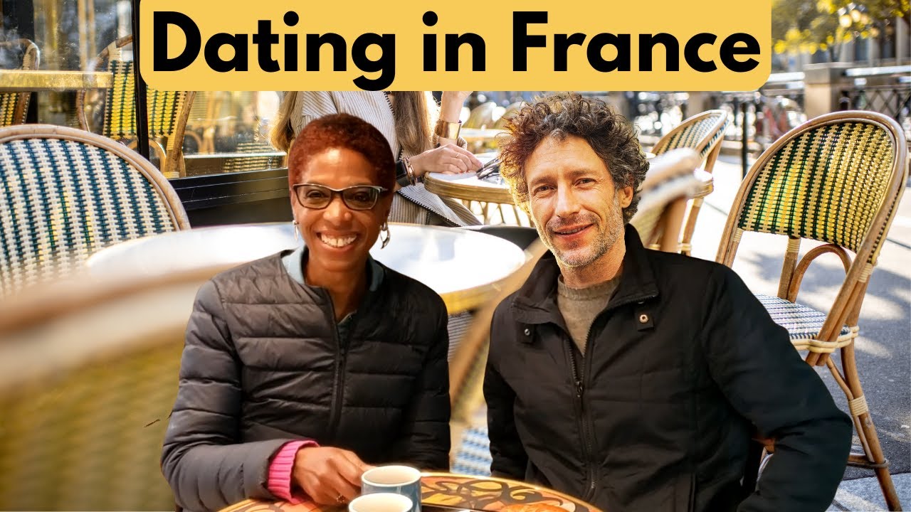 Living in France & Looking for Love:  My Experience