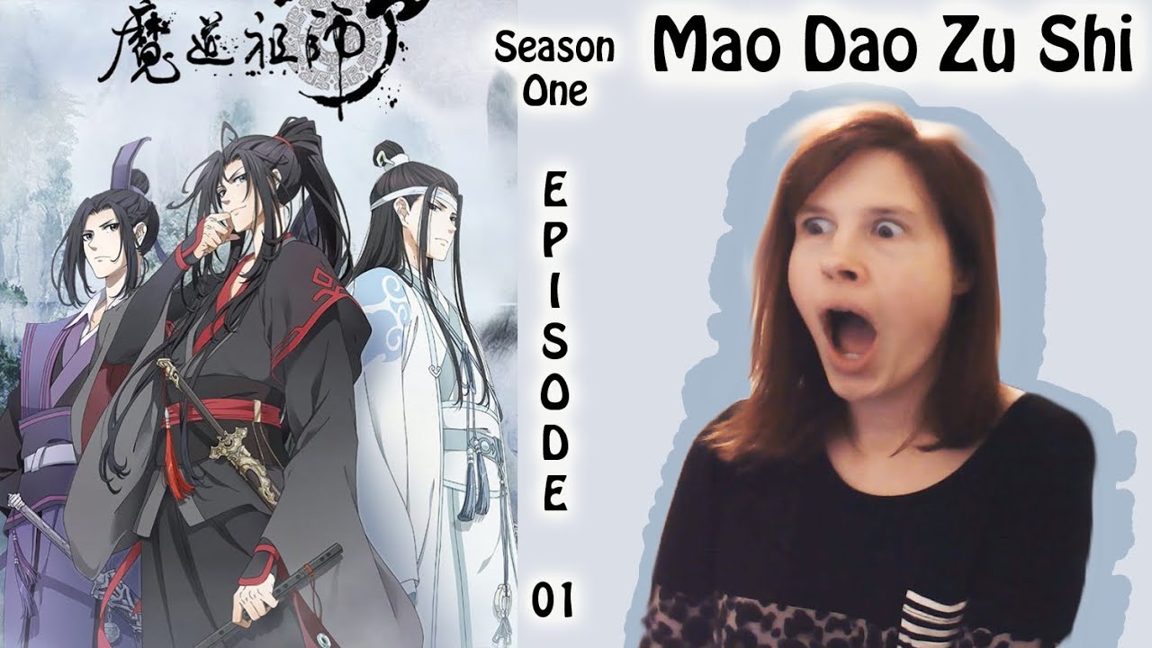 Mo Dao Zu Shi - Season One: Episode 1 Reaction! 