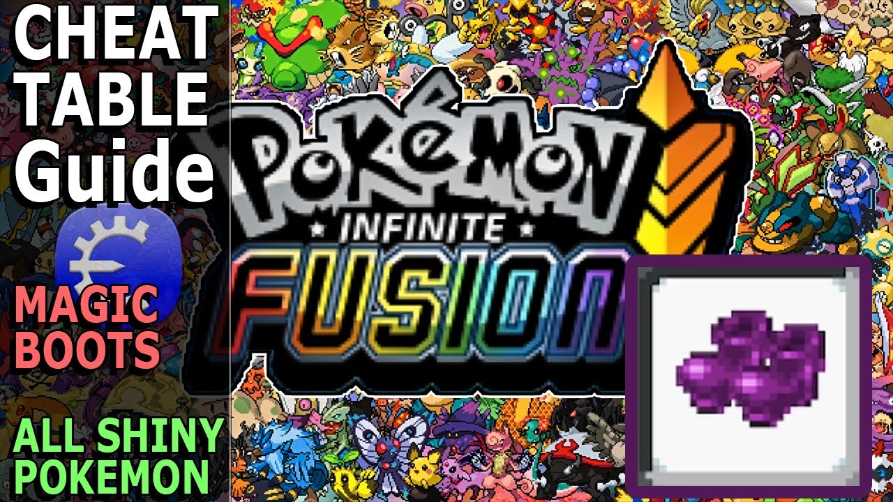 Update 6.2 CHEAT IN MAGIC BOOTS! - Cheat Table Guide for Pokémon Infinite Fusion