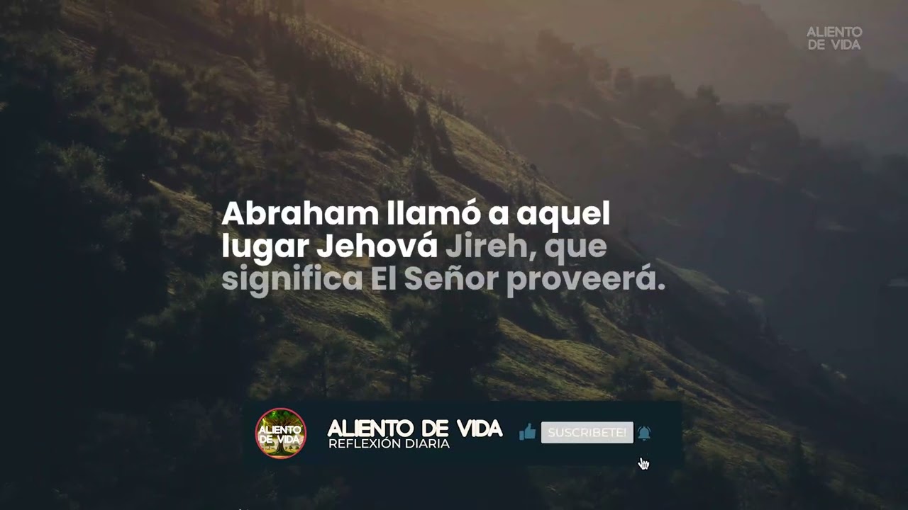 JEHOVÁ JIREH, EL SEÑOR PROVEERÁ