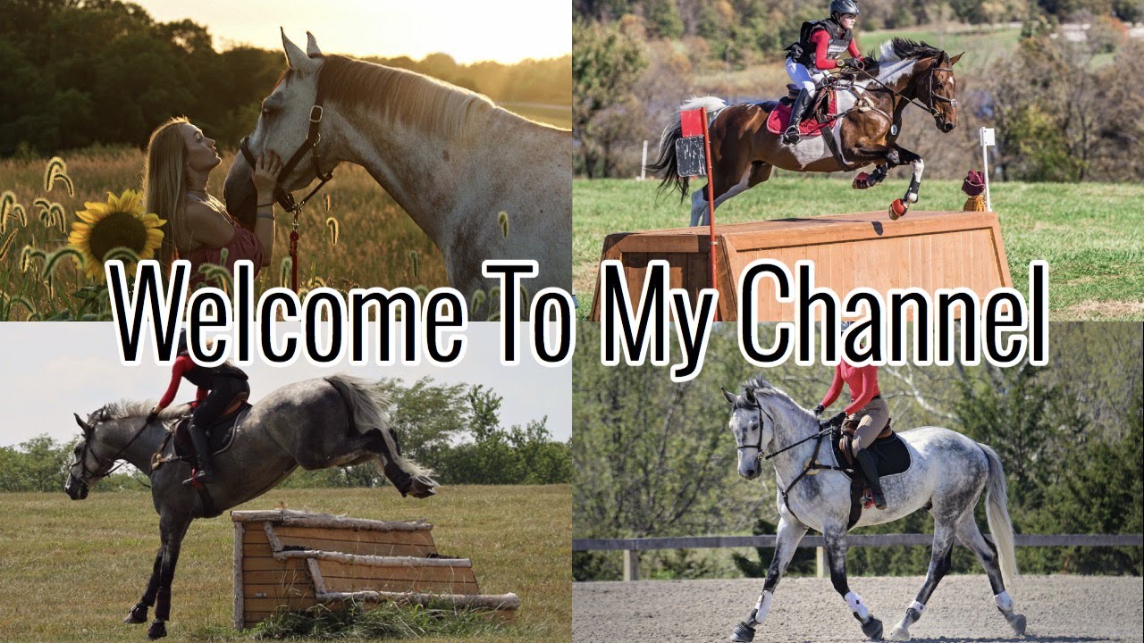 Welcome To My Channel | CLAIRE EVENTING