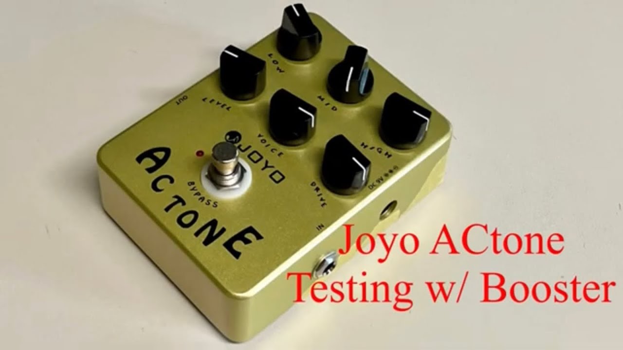 Joyo ACtone testing w/ MXR Booster, Chucktone Old Ranger 1966, Keeley Java Boost