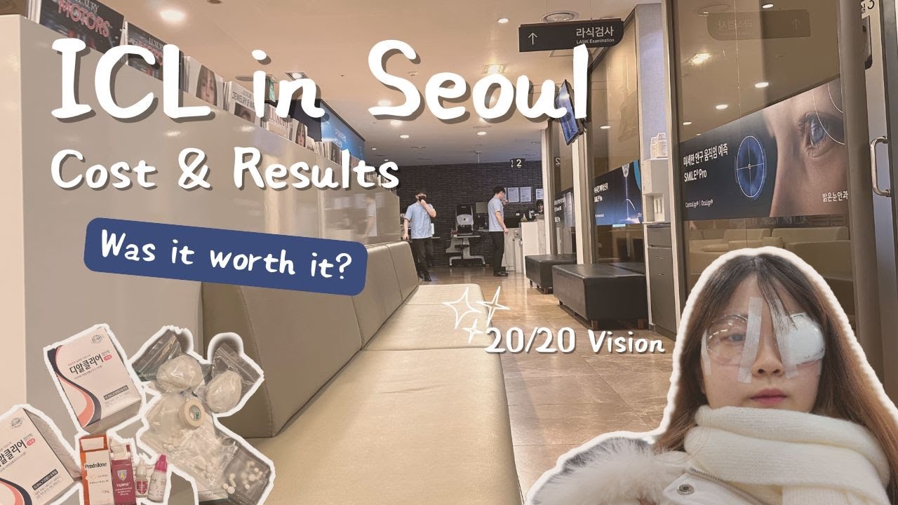 I Flew to Seoul for ICL Surgery: Full Breakdown & Results