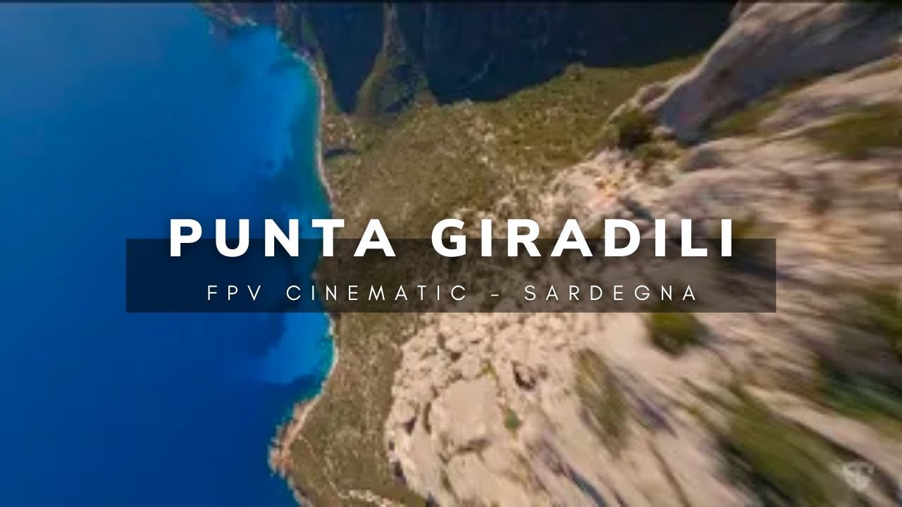 Punta Giradili FPV Cinematic Sardegna Long Range