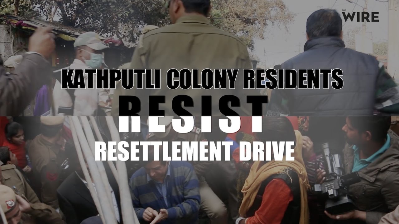 Kathputli colony residents resist resettlement drive