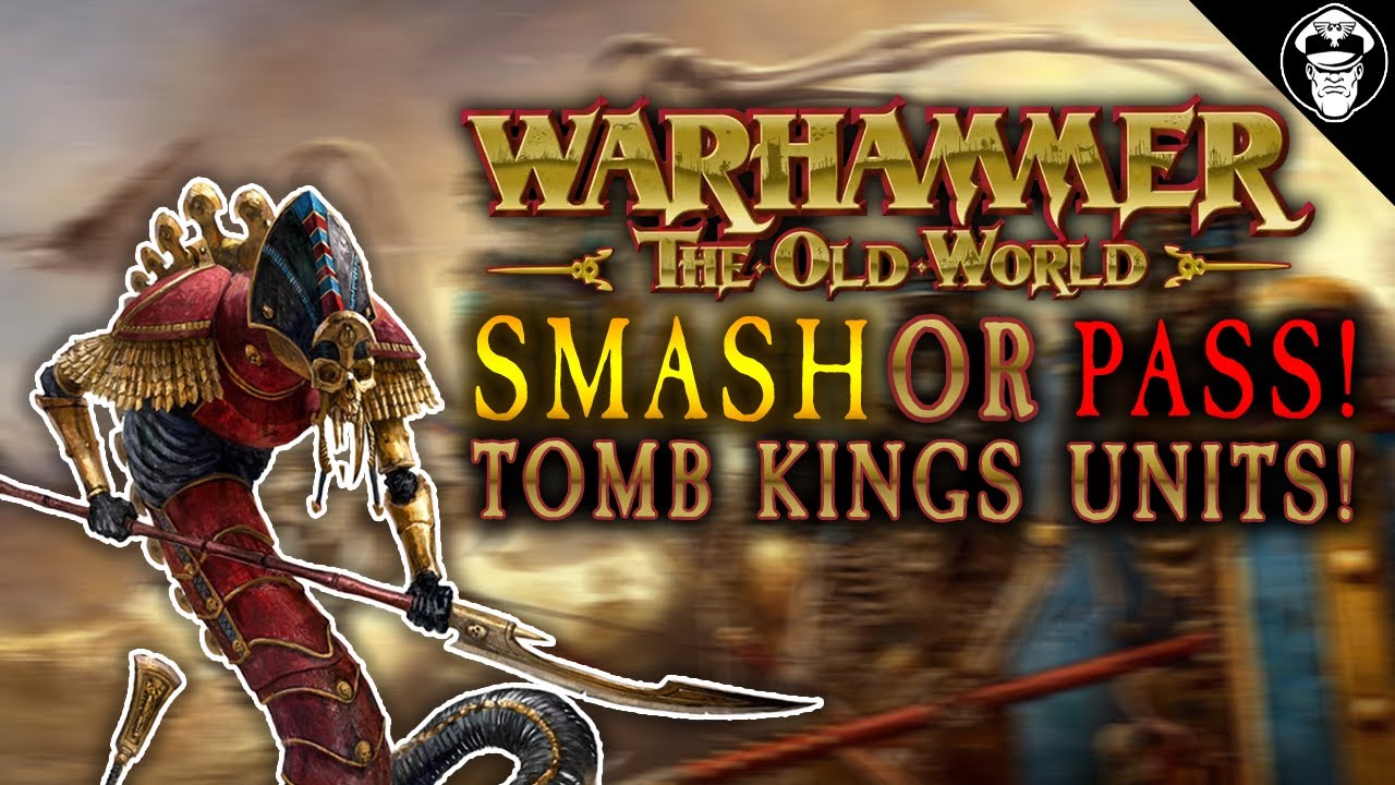 Pros and Cons of EVERY Tomb Kings Unit! | Warhammer The Old World