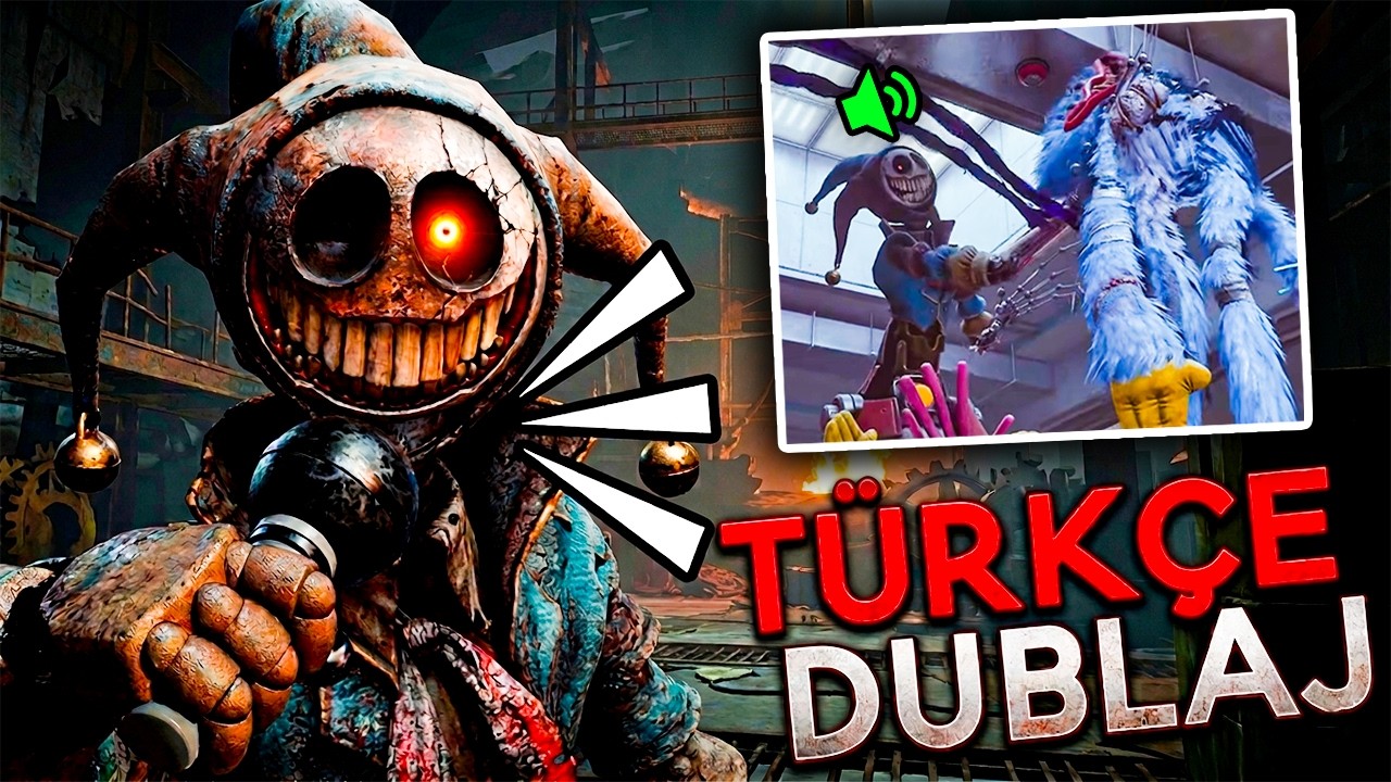 Karakterler T&Uuml;RK&Ccedil;E KONUŞUYOR.. - Poppy Playtime Chapter 5