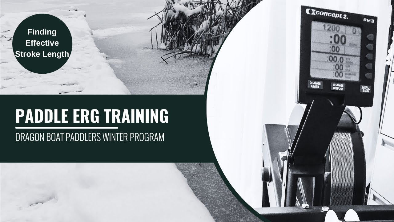 Erg Training - For Dragon Boat Paddlers