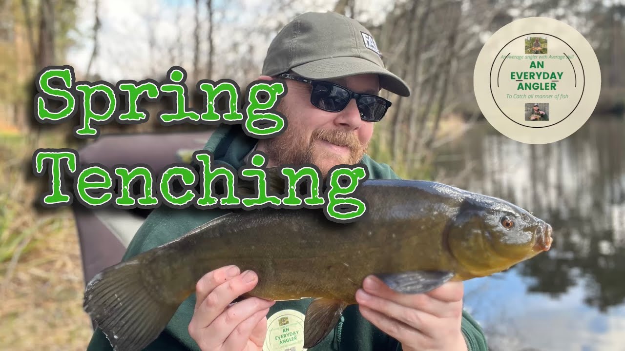 Spring Tench - Stockbridge Pond - Farnham Angling