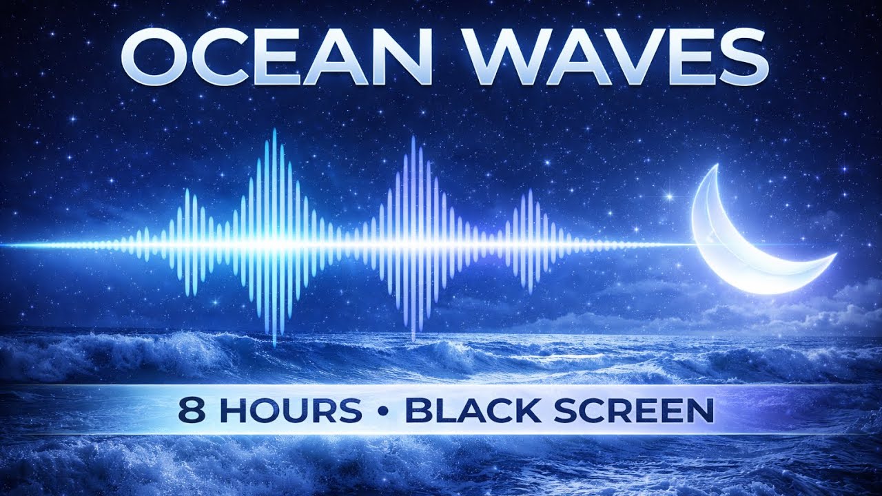 8 Hours Ocean Waves for Deep Sleep 🌊 Black Screen
