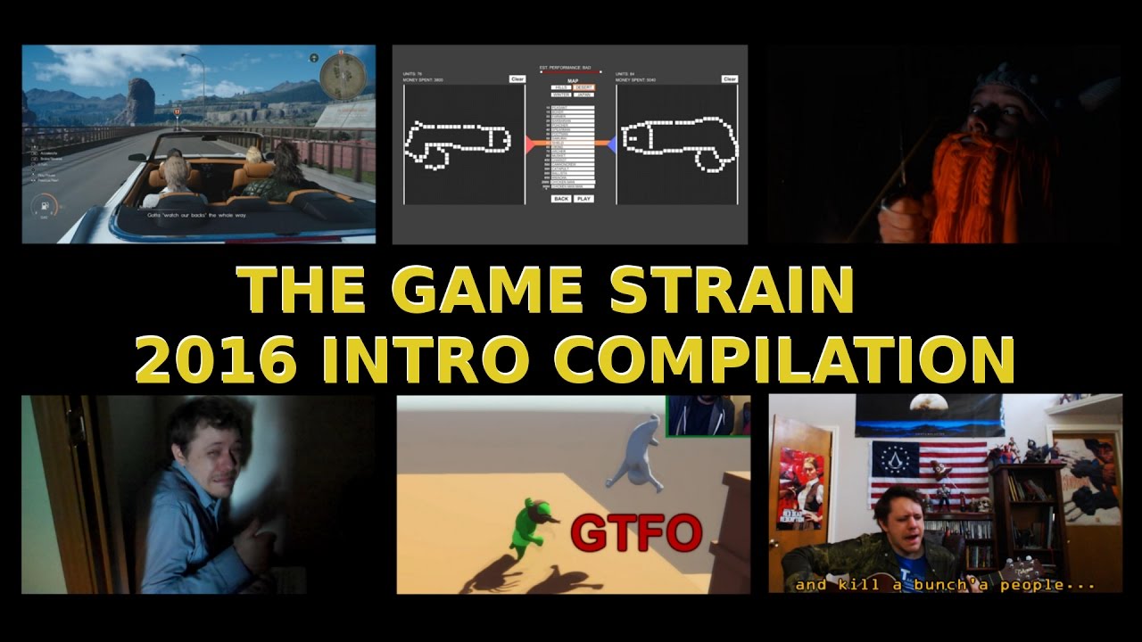 2016 FUNNY INTRO COMPILATION - The Game Strain