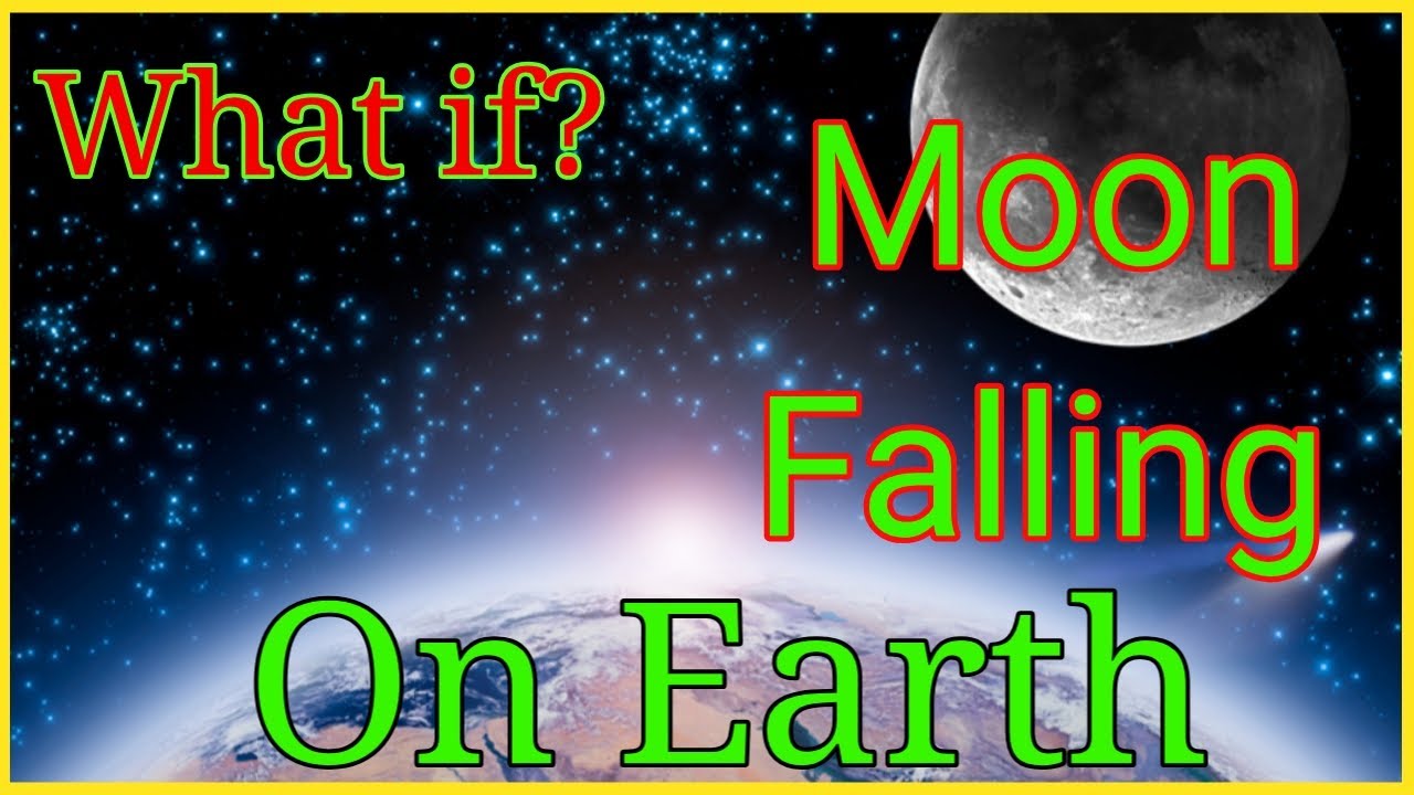 What if Moon falling on Earth? | DiD-{Do it Done}