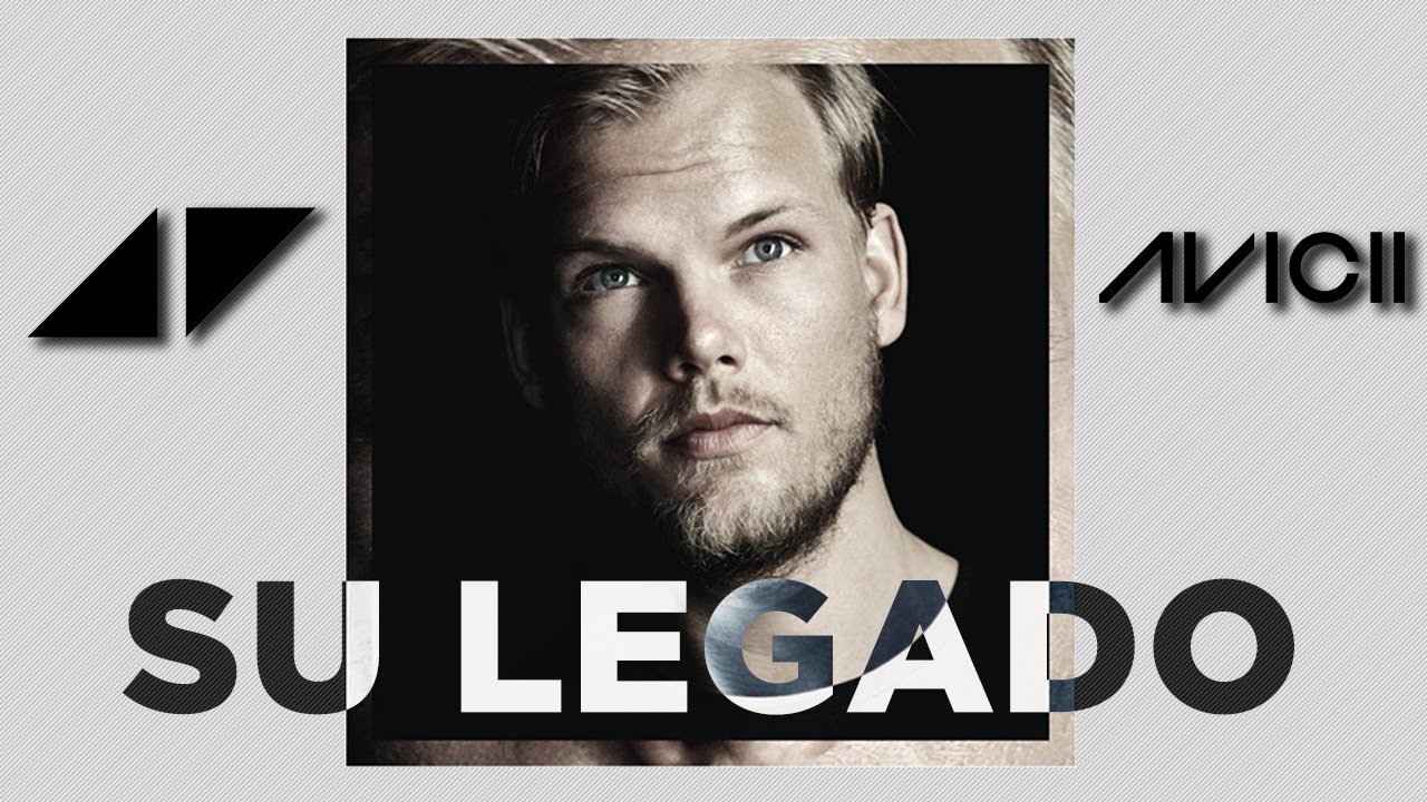 EL LEGADO QUE DEJO AVICII #QuédateEnCasa
