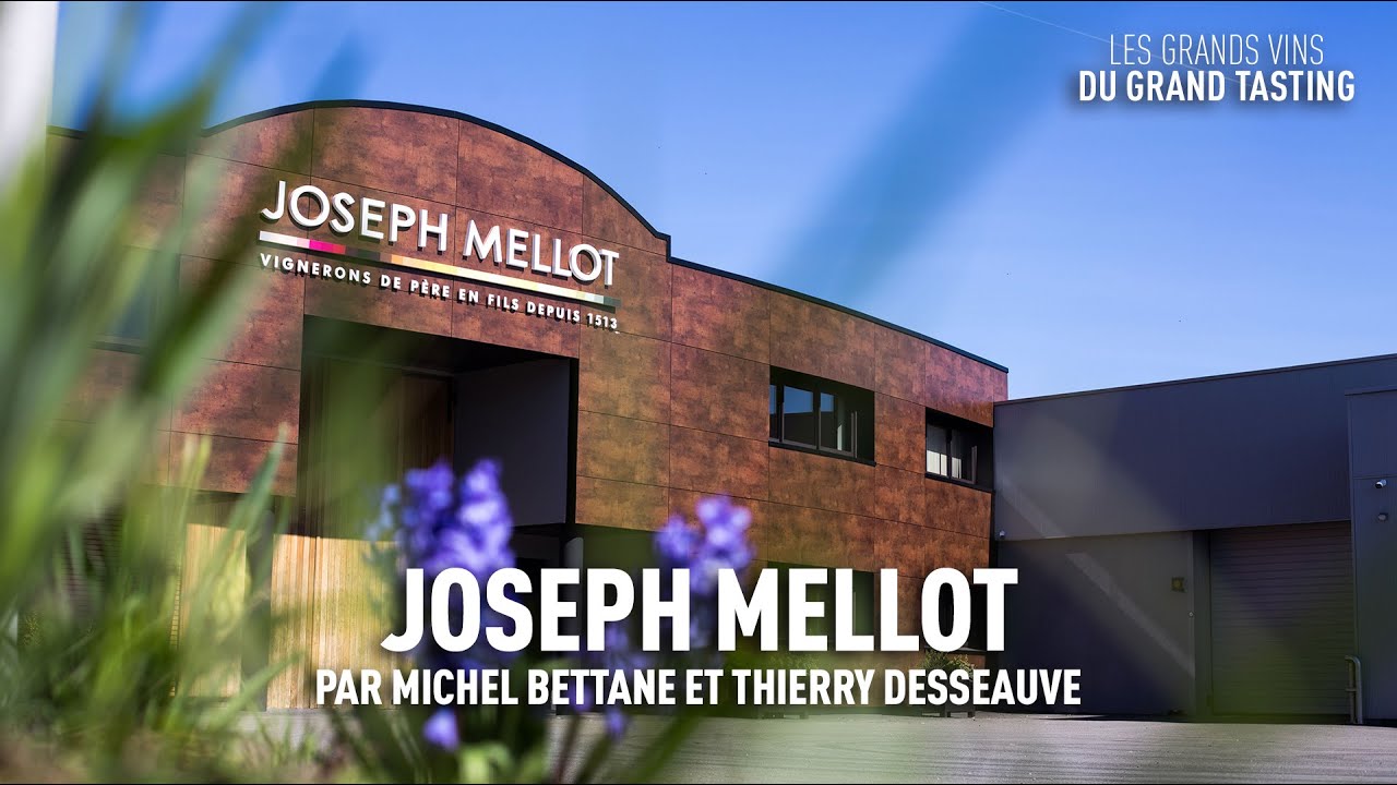 Les grands vins du Grand Tasting : Domaine Joseph Mellot