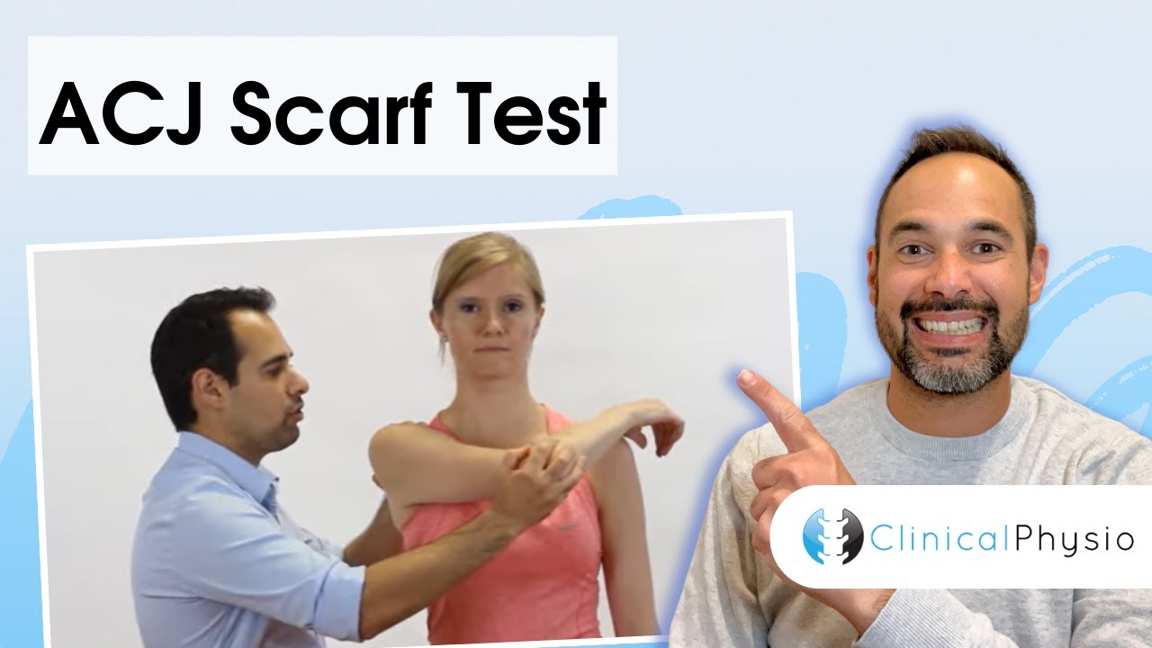 Scarf Test for ACJ | Clinical Physio