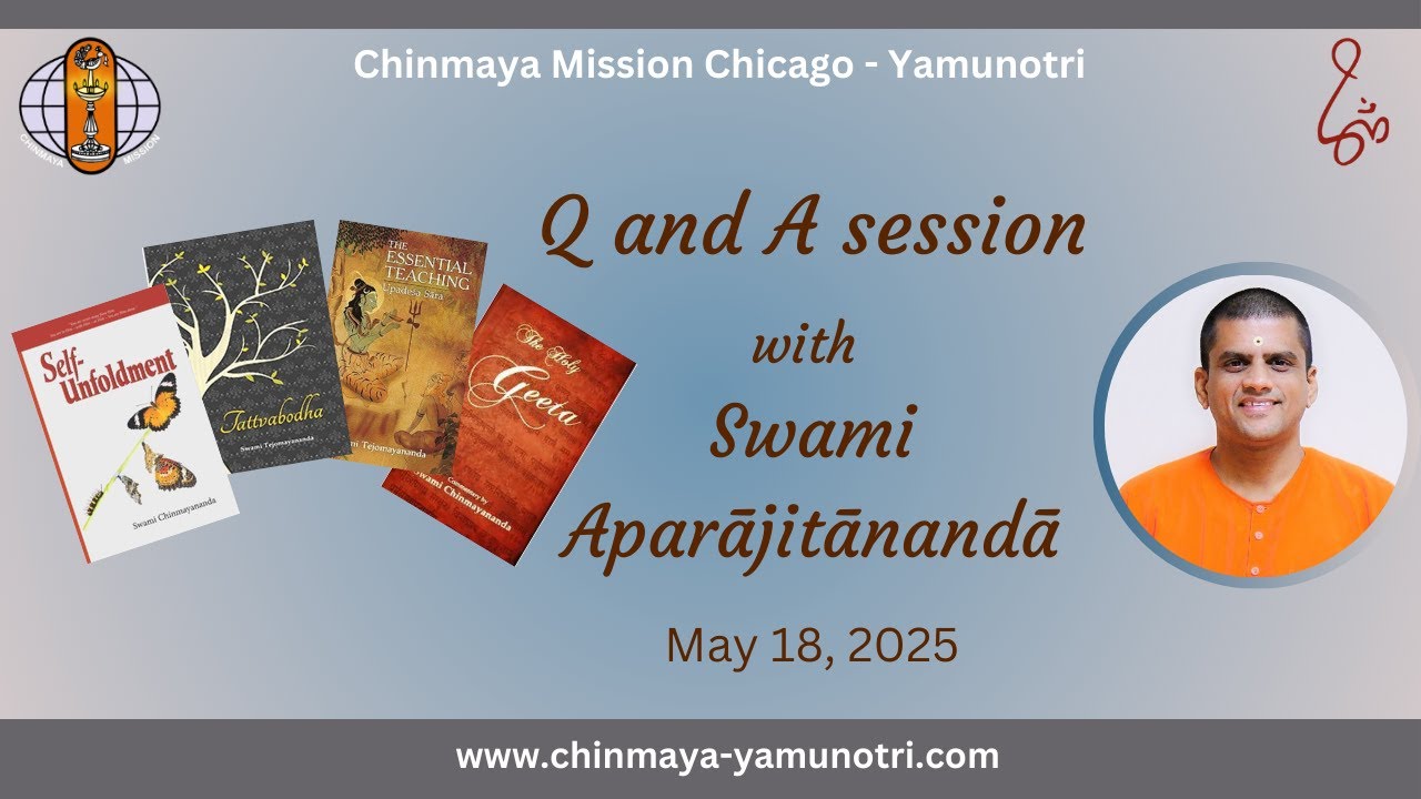 Q&A session with Swami Aparajitananda - Sunday 2025-05-18
