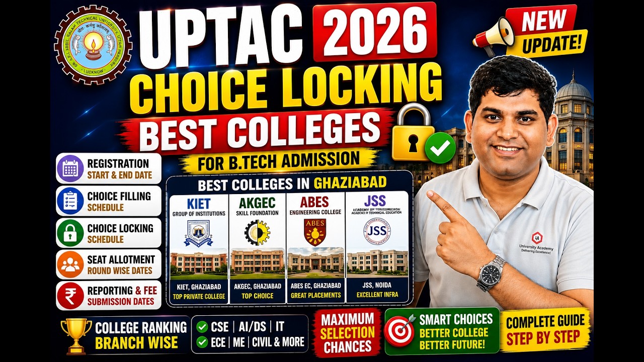UPTAC 2026 Choice Locking | Best Colleges for B.Tech Admission in NCR | Best Colleges of Ghaziabad