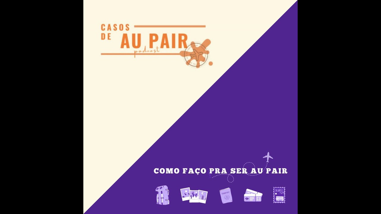 Ep14. Au pair host families: o que procurar, evitar e questionar