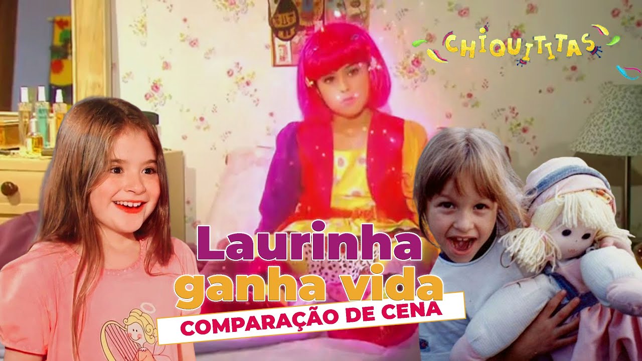 Chiquititas - Laurinha ganha vida (Carla Diaz X Sophie Valverde)