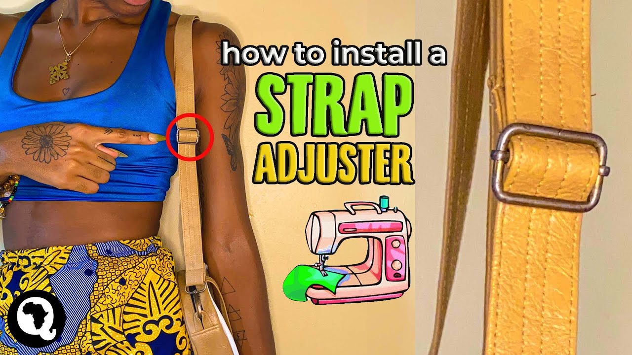 DIY Bag Strap Adjuster | How To Install a Strap Adjuster | @sewquaint