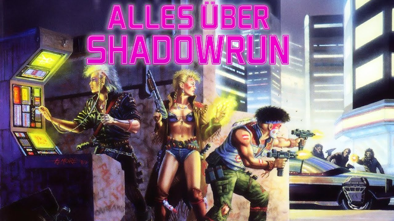 CYBERPUNK + MAGIE = SHADOWRUN