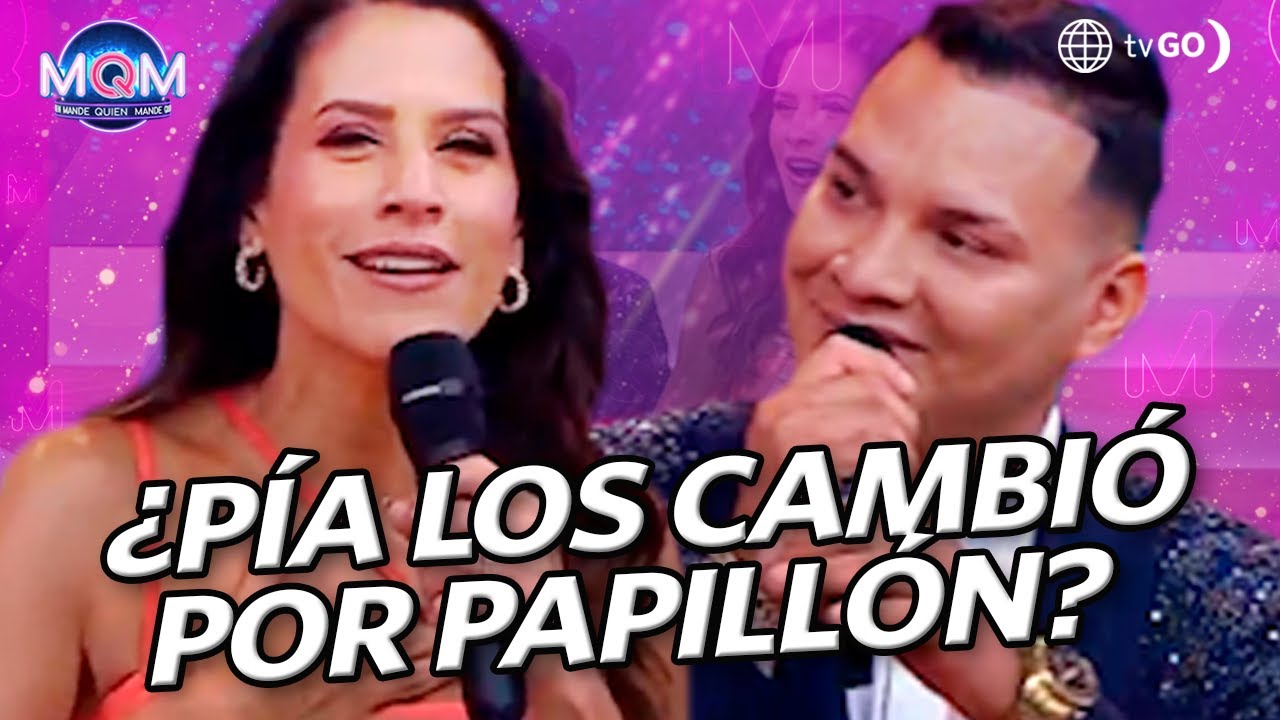 Mande Quien Mande: ¿Pía cambió a 