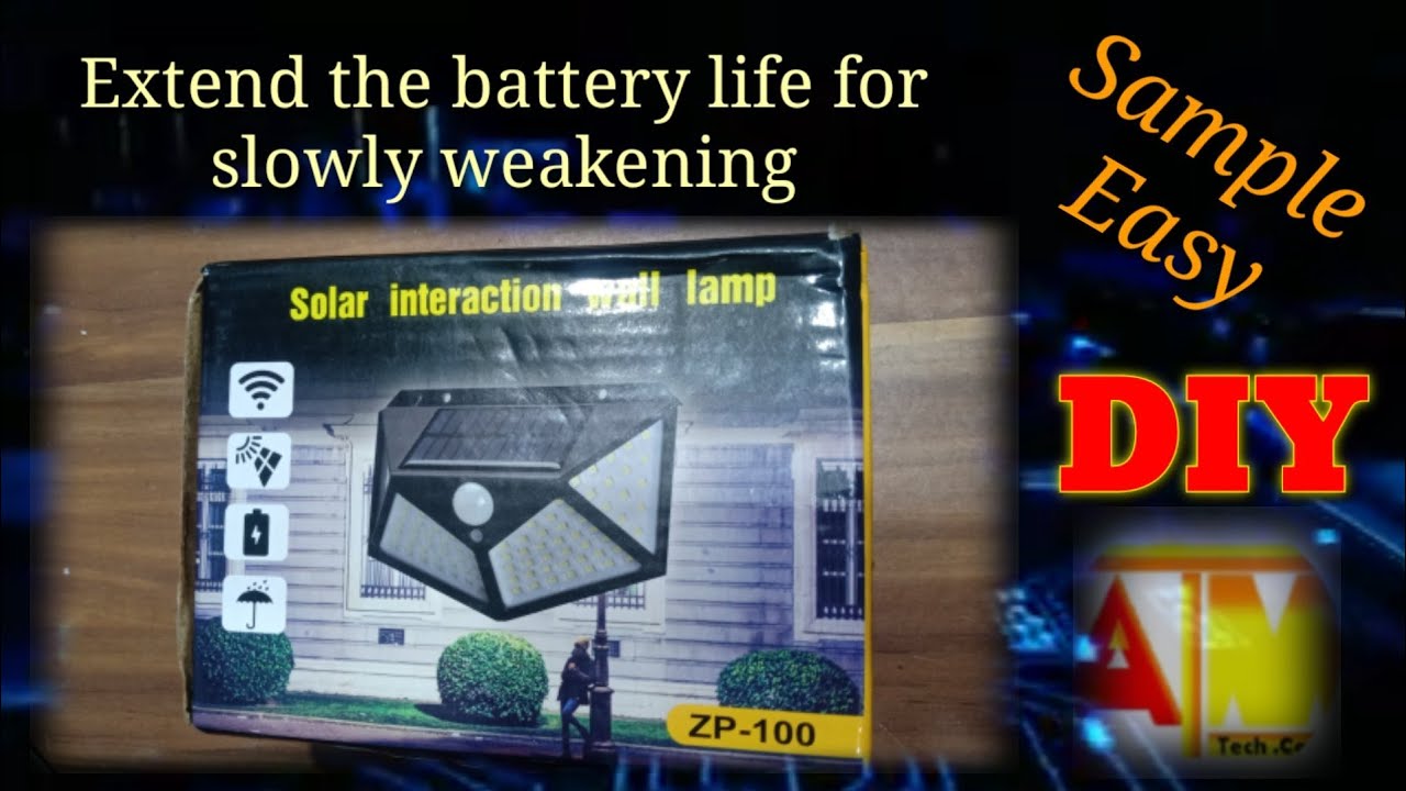 solar interaction wall lamp how to extend the battery life.