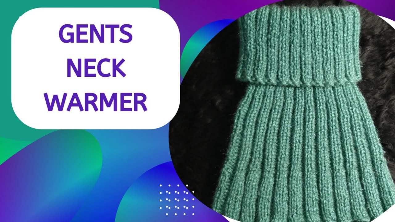 Knitting Neck Warmer For Men/गले को गर्म रखने के लिए नेक् वार्मर की बुनाई( Eng.Subtitles)
