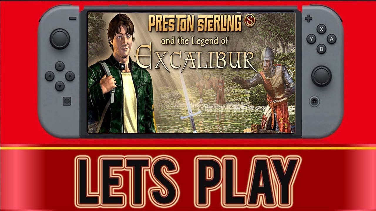 Preston Sterling and the Legend of Excalibur - Nintendo Switch (1st 15 Minutes)